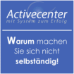 Activecenter Wollen Sie Ihre